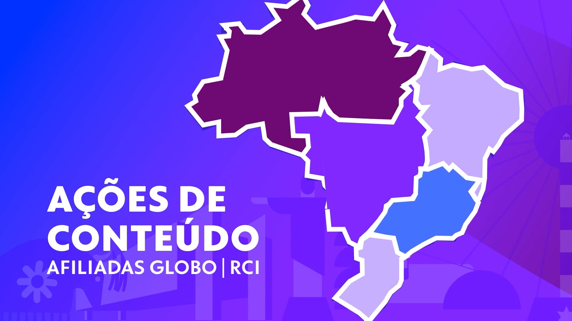 Globo Afiliadas // Ação de Conteúdo 2024